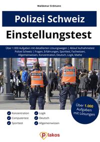 Einstellungstest Polizei Schweiz