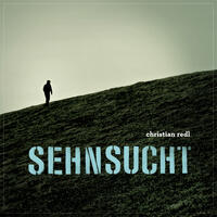 Christian Redl - Sehnsucht