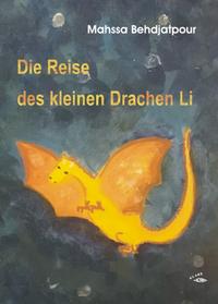 Die Reise des kleinen Drachen Li