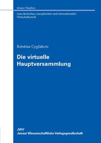 Die virtuelle Hauptversammlung