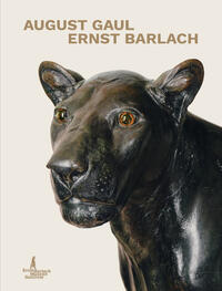 August Gaul Ernst Barlach