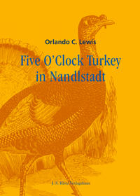 Five O'Clock Turkey in Nandlstadt