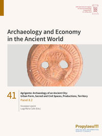 Agrigento: Archaeology of an Ancient City. Urban Form, Sacred and Civil Spaces, Productions, Territory