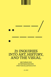 21: Inquiries into Art, History, and the Visual