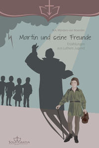 Martin und seine Freunde