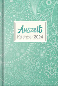Auszeit Kalender 2024 – Taschenbuchkalender