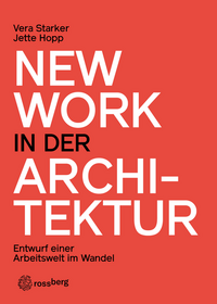 New Work in der Architektur