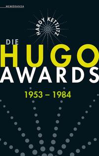 Die Hugo Awards 1953-1984