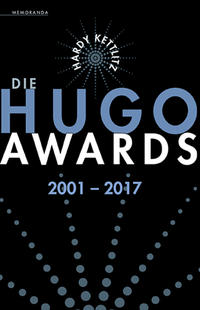 Die Hugo Awards 2001 - 2017