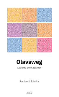 Olavsweg - Gedichte und Gedanken