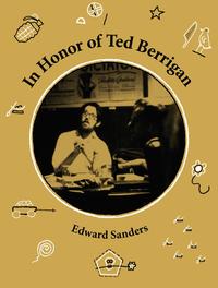 In Honor of Ted Berrigan