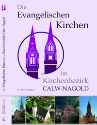 Die Evangelischen Kirchen im Kirchenbezirk Calw-Nagold