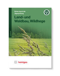 Land- und Waldbau, Wildhege