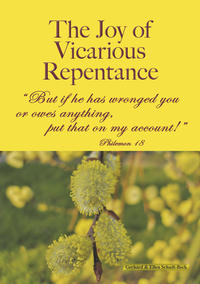 The Joy of Vicarious Repentance