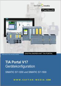 TIA Portal V17 Gerätekonfiguration S7-1200 / S7-1500