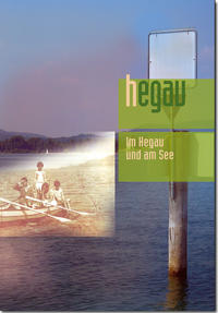 Hegau Jahrbuch / HEGAU Jahrbuch 2021 - Im Hegau und am See