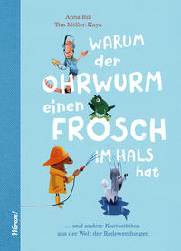 Warum der Ohrwurm einen Frosch im Hals hat