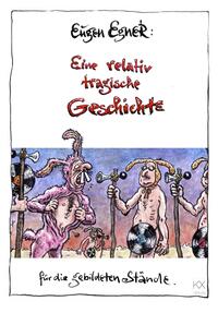 Eine relativ tragische Geschichte