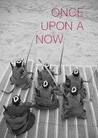 Once upon a Now