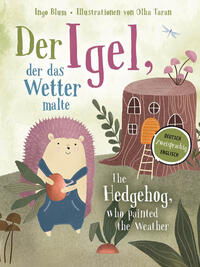 Der Igel, der das Wetter malte - The Hedgehog, Who Painted the Weather