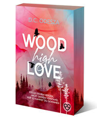 Wood High Love