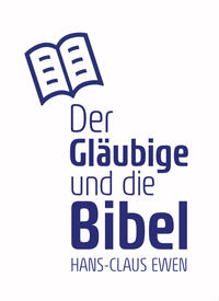 Der Gläubige und die Bibel