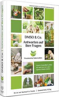 Antworten auf Ihre Fragen zu DMSO & Co. - Cover