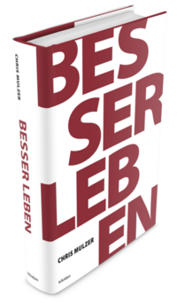 Besser Leben, das NLP Lesebuch - Vorzugsausgabe in Leder (1 .Auflage)