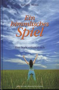 Ein himmlisches Spiel