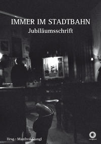IMMER IM STADTBAHN