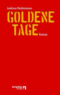 Goldene Tage