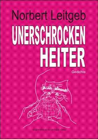 Unerschrocken heiter