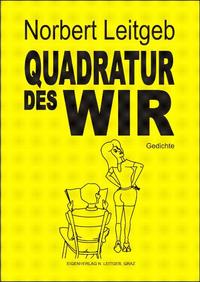 Quadratur des Wir