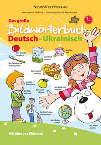 Das Große Bildwörterbuch Deutsch-Ukrainisch