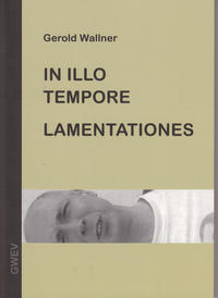 in illo tempore, lamentationes