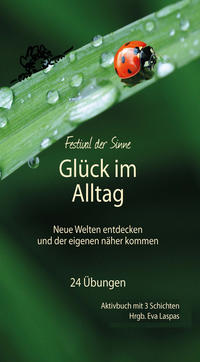 Glück im Alltag