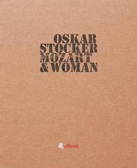 Oskar Stocker Mozart & Woman