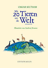 Mit 20 Tieren um die Welt