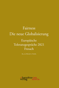 Fairness. Die neue Globalisierung