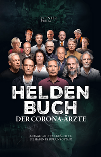 Heldenbuch der Corona-Ärzte