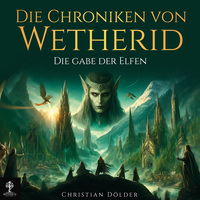 Die Chroniken von Wetherid