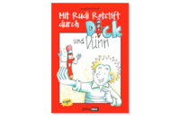 Mit Rudi Rotstift durch dick und dünn