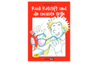 Rudi Rotstift und die rosa-rote Brille