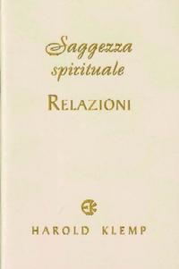 Saggezza spirituale: Relazioni