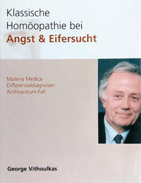 Klassische Homöopathie bei Angst + Eifersucht