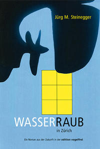 Wasserraub in Zürich