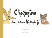 Cheronimo der Wüstenfuchs