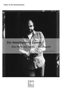 Ein Amerikaner in Luzern