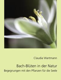 Bach-Blüten in der Natur