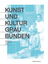 Kunst und Kultur Graubünden